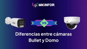 diferencias entre cámara cctv bullet y cámara cctv domo