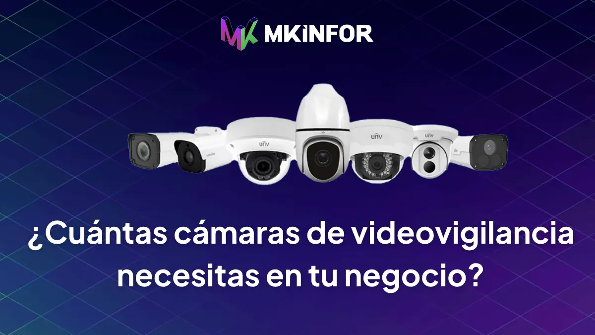 portada blog cuantas camaras de videovigilancia necesitas en tu necesito
